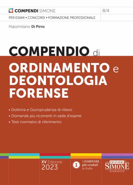 Compendio di Ordinamento e Deontologia Forense 2023