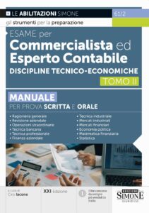 Manuale Esame per Commercialista 2025 ed Esperto Contabile - Discipline Tecnico-economiche - Tomo II