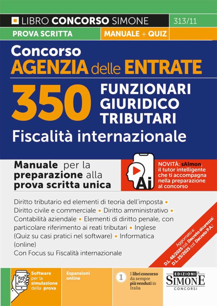 Manuale Concorso Agenzia delle Entrate 350 Funzionari Giuridico Tributari per la Fiscalità internazionale