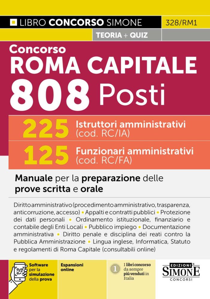 Manuale Concorso Roma Capitale 808 Posti 225 Istruttori amministrativi (cod. RC/IA) 125 Funzionari amministrativi (cod. RC/FA)