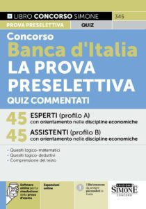 Libro dei Quiz commentati per la prova preselettiva del Concorso Banca d'Italia 2026 per esperti e assistenti