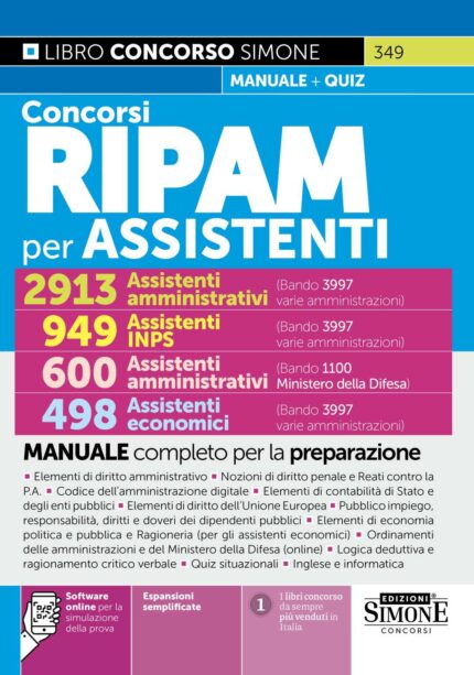Concorsi RIPAM per ASSISTENTI – 2913 Assistenti amministrativi (3997 varie amministrazioni) – 949 Assistenti INPS – 600 Assistenti amministrativi (1100 Ministero della Difesa) – 498 Assistenti economici