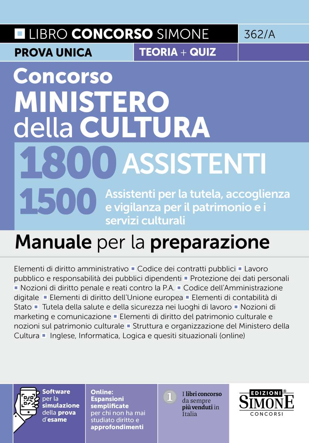 Manuale di teoria e quiz per il concorso Ministero della Cultura 1500 assistenti ai servizi di vigilanza Manuale di teoria e quiz per il concorso Ministero della Cultura 1500 assistenti ai servizi di vigilanza