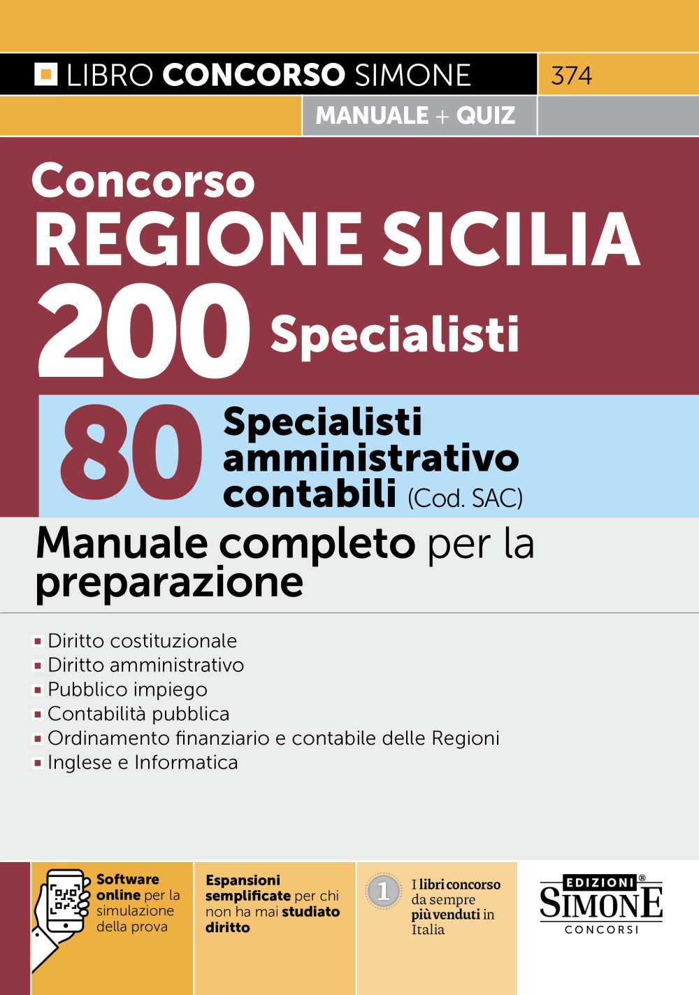 v374 Concorso Regione Siciliana 200 Specialisti - 80 Specialisti amministrativo contabili (cod. SAC) - Manuale - 374 - immagine 1