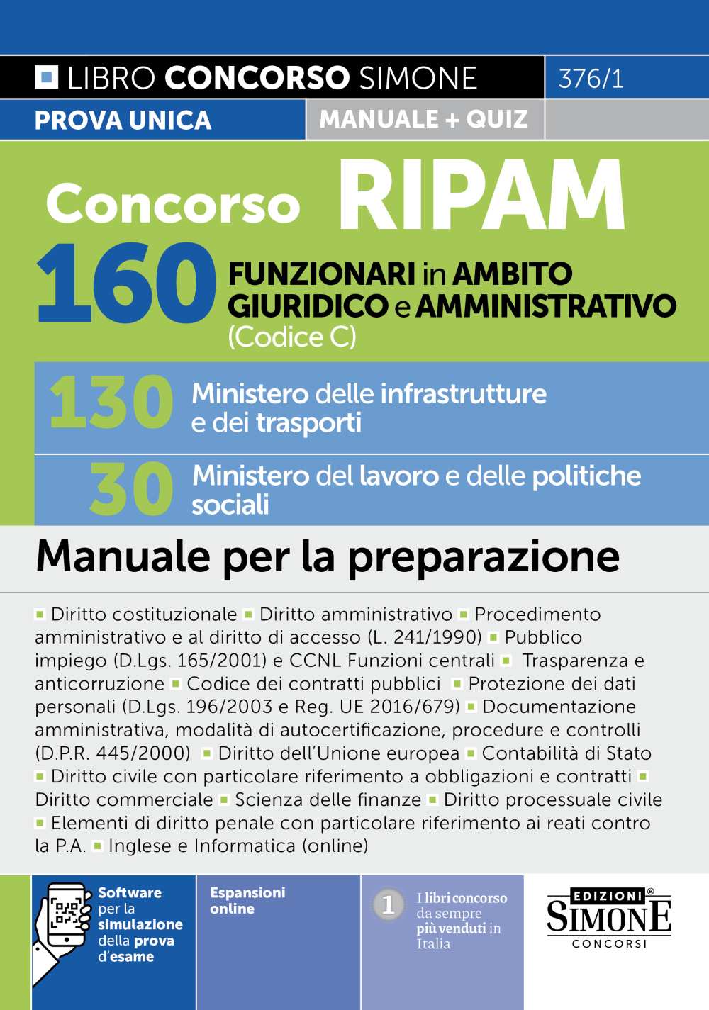 v376_1 Concorso RIPAM 160 Funzionari in Ambito Giuridico e Amministrativo (Codice C) - 130 Ministero delle infrastrutture e dei trasporti - 30 Minstero del lavoro e delle politiche sociali - Manuale - 376/1 - immagine 1