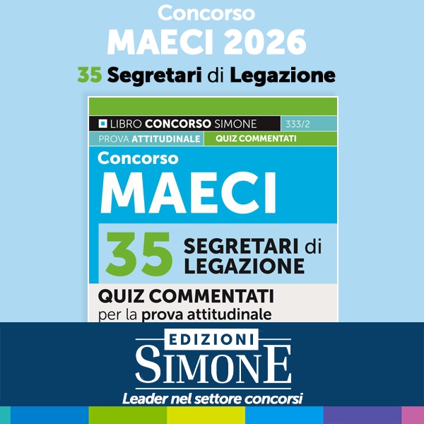 Banner Concorso MAECI 2026 – 35 Segretari di Legazione – Quiz commentati per la prova attitudinale
