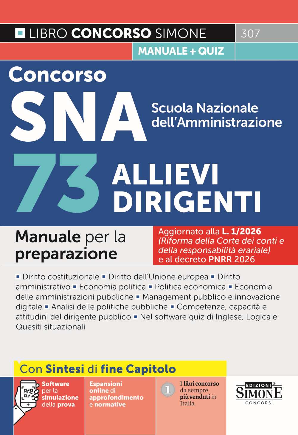 Manuale concorso SNA 61 allievi dirigenti PA Manuale concorso SNA 61 allievi dirigenti PA