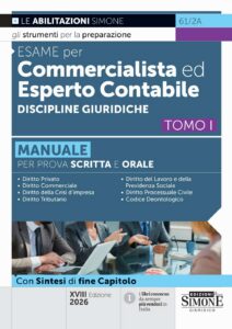 Manuale discipline giuridiche Esame per Dottore Commercialista ed Esperto Contabile
