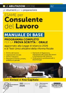 Manuale di base per l'esame per consulente del lavoro 2026