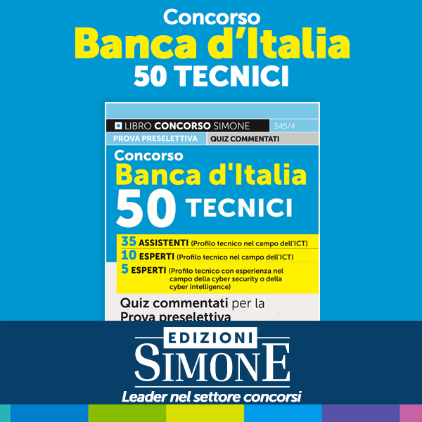Concorso Banca d’Italia 50 Tecnici – Quiz commentati per la Prova preselettiva