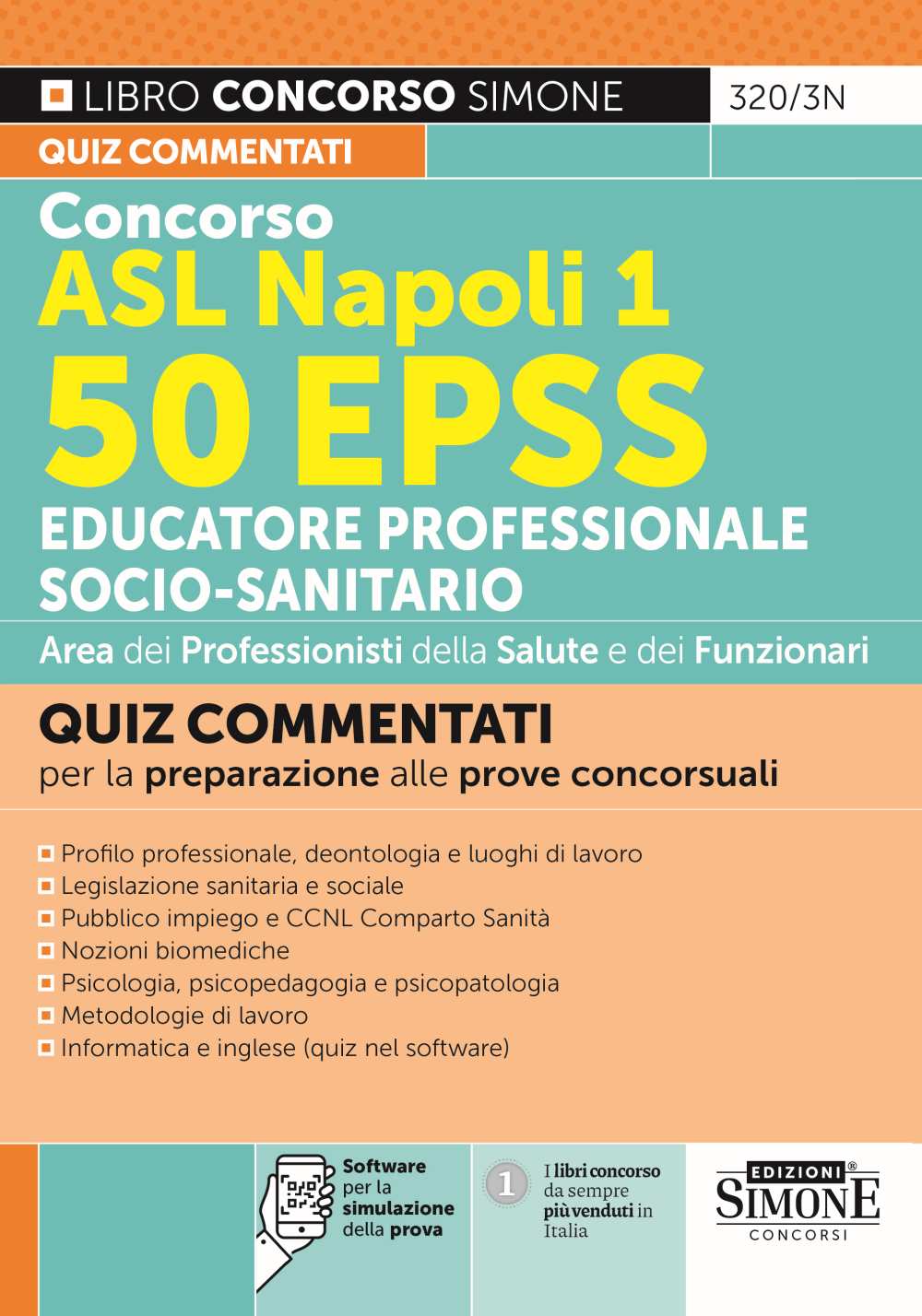v320_3n Concorso ASL Napoli 1 - 50 EPSS Educatore professionale socio-sanitario - Quiz Commentati - 320/3N - immagine 1