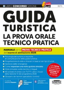 La Guida Turistica – La prova orale Tecnico Pratica 2026