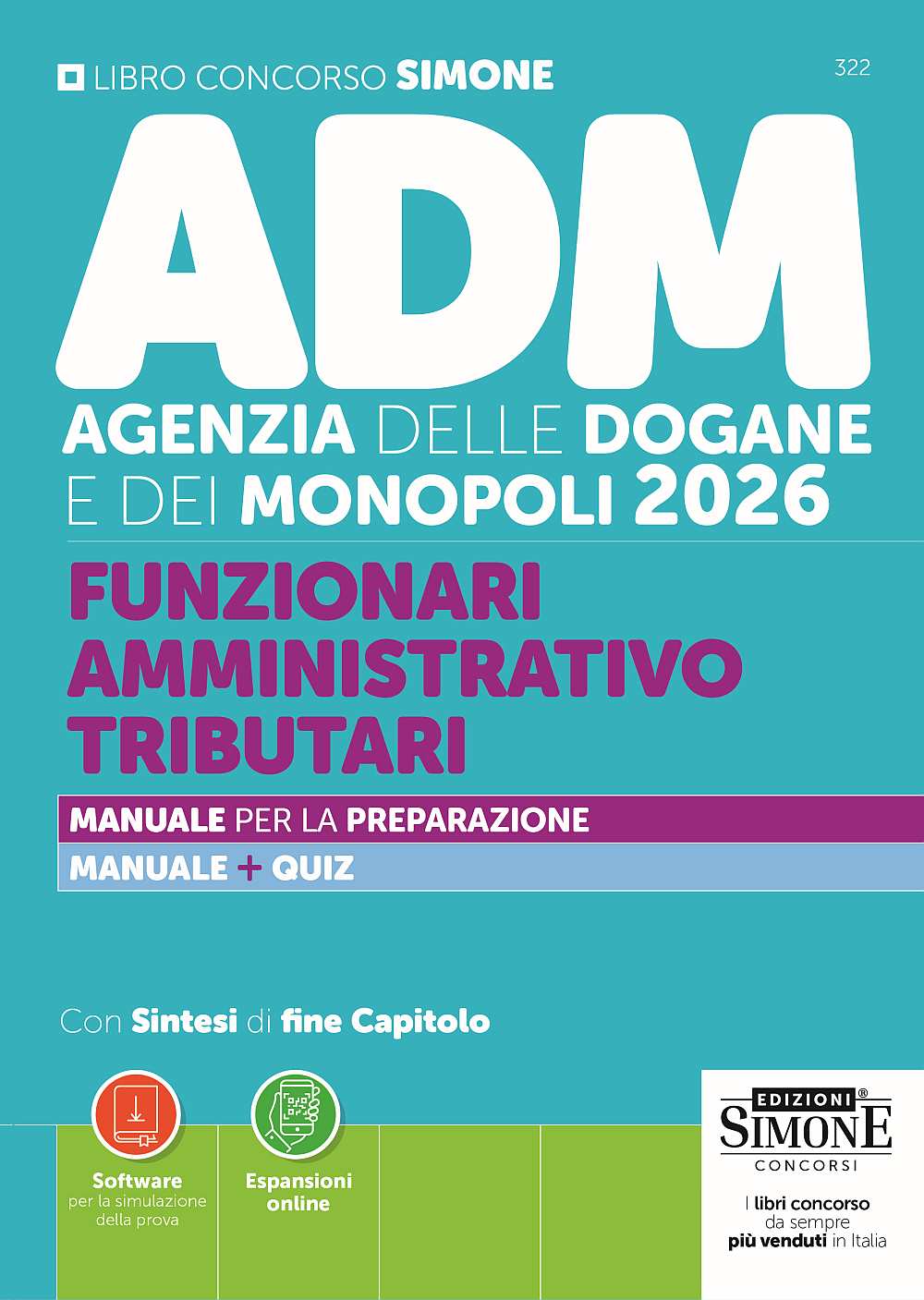 Manuale Concorso ADM Agenzia delle Dogane e Monopoli 2026 Funzionari Amministrativo Tributari Manuale Concorso ADM Agenzia delle Dogane e Monopoli 2026 Funzionari Amministrativo Tributari