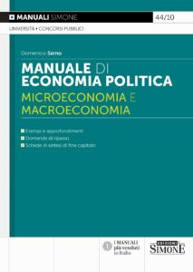 Manuale di Economia Politica con microeconomia e macroeconomia