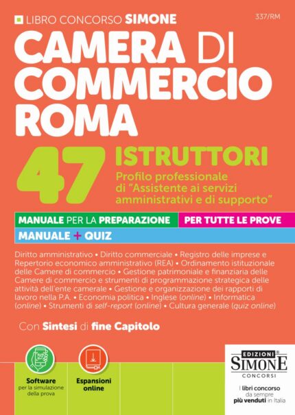 Concorso Camera di Commercio di Roma 47 Istruttori Profilo professionale di "Assistente ai servizi Amministrativi e di supporto"